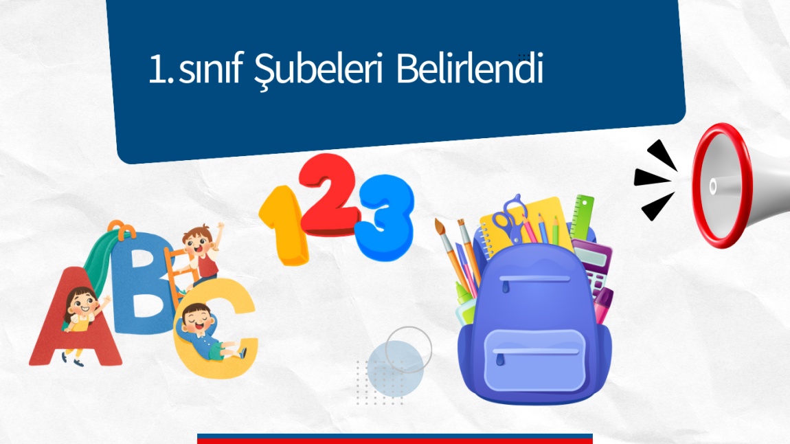 1.Sınıf Şube Belirleme İşlemi Yapıldı